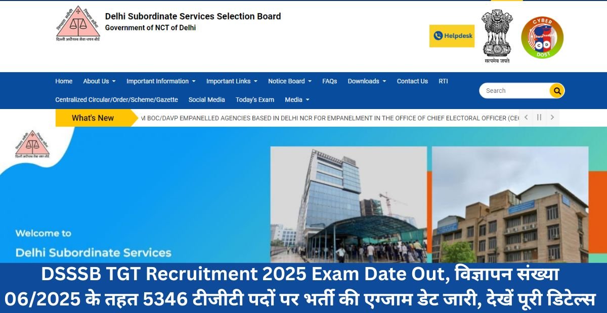 DSSSB TGT Recruitment 2025 Exam Date Out