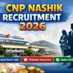 CNP Nashik Recruitment 2026