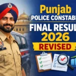 Punjab Police Constable Final Result 2026 Revised