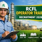 RCFL Operator Trainee Recruitment 2026